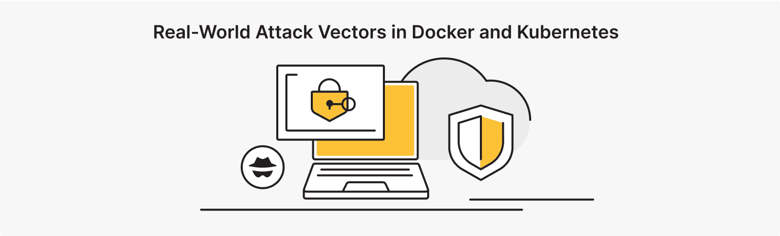 Docker vs Kubernetes: Attack Scenarios and Security Best Practices