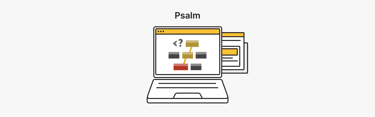 Psalm: A Static Analysis Tool for PHP Code Quality