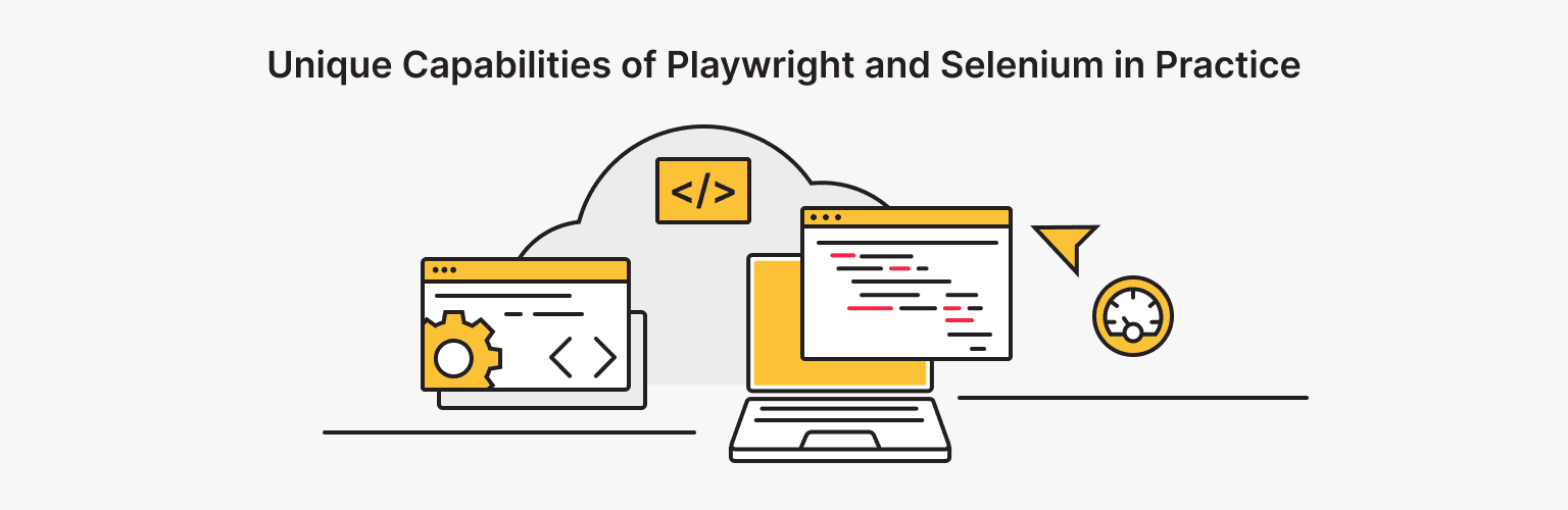 Playwright vs. Selenium: Unique Capabilities in Practice