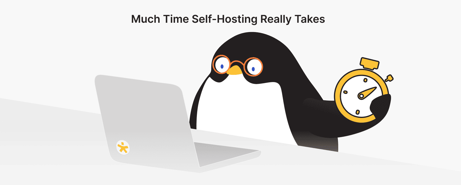 The Time Cost of Self-Hosting