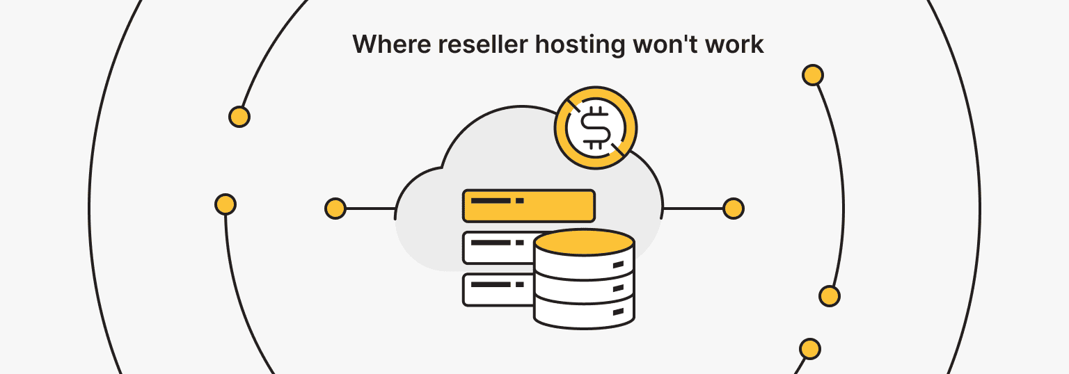 Reseller Hosting Limitations You Should Consider